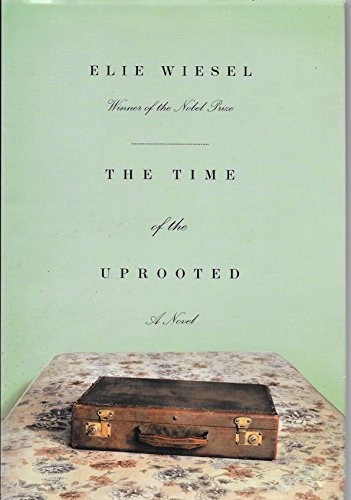 9781400041725: The Time Of The Uprooted