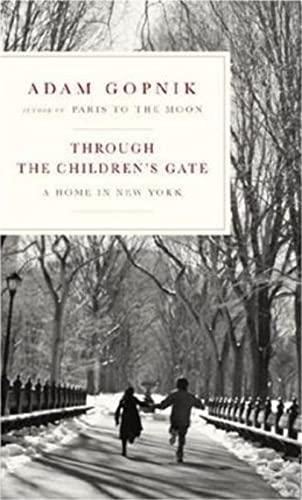9781400041817: Through the Children's Gate: A Home in New York