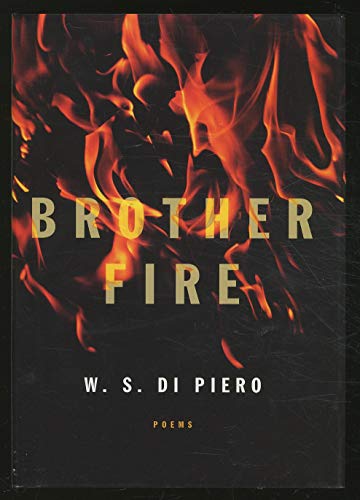 Imagen de archivo de Brother Fire: Poems a la venta por Shadetree Rare Books