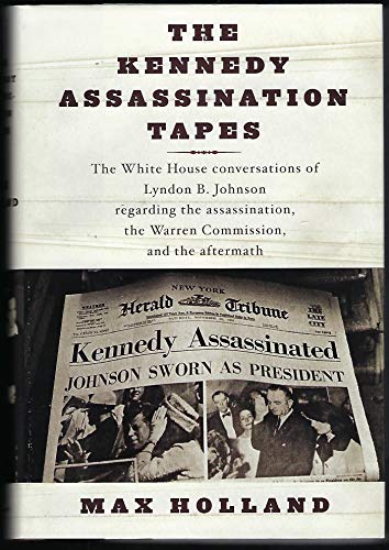 Imagen de archivo de The Kennedy Assassination Tapes a la venta por ThriftBooks-Atlanta