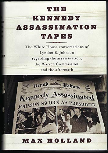 Stock image for The Kennedy Assassination Tapes for sale by ThriftBooks-Atlanta