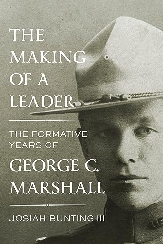 9781400042586: The Making of a Leader: The Formative Years of George C. Marshall