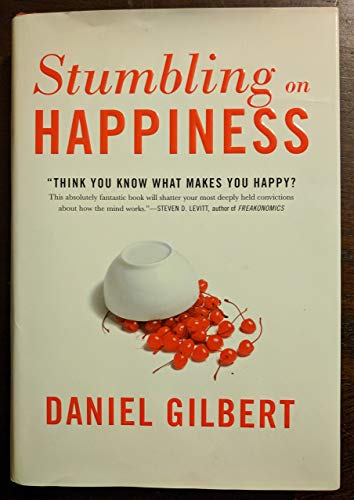 Beispielbild fr Stumbling on Happiness zum Verkauf von Better World Books