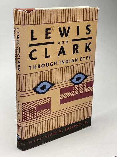 Stock image for Lewis and Clark Through Indian Eyes for sale by SecondSale