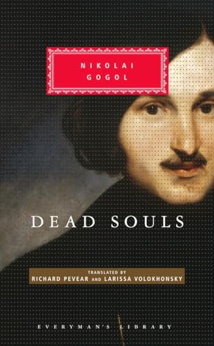 9781400043194: Dead Souls: Introduction by Richard Pevear (Everyman's Library Classics Series)