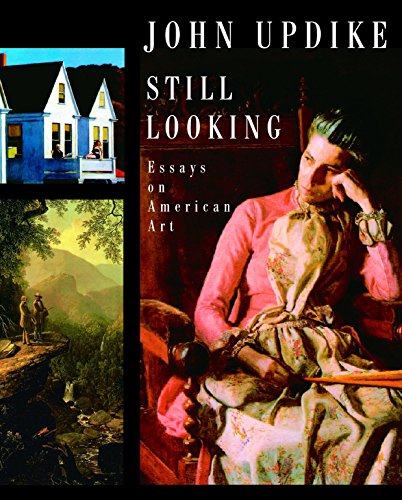Beispielbild fr Still Looking : Essays on American Art zum Verkauf von Better World Books
