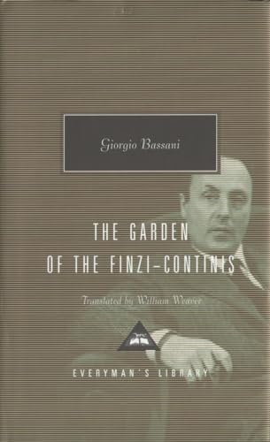 Imagen de archivo de The Garden of the Finzi-Continis: Introduction by Tim Parks (Everyman's Library Contemporary Classics Series) a la venta por Patrico Books