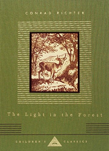 Beispielbild fr The Light in the Forest : Illustrated by Warren Chappell zum Verkauf von Better World Books