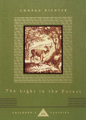 Imagen de archivo de The Light in the Forest : Illustrated by Warren Chappell a la venta por Better World Books