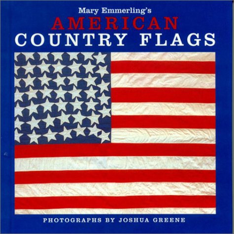 9781400045303: Mary Emmerling's American Country Flags