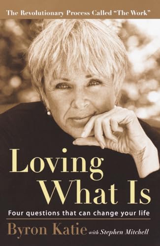 Beispielbild fr Loving What Is. Four Questions That Can Change Your Life. Written with Stephen Mitchell. zum Verkauf von Antiquariat Christoph Wilde