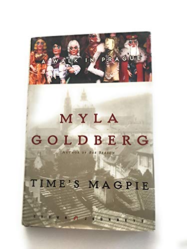 Stock image for Time's Magpie: A Walk in Prague (Crown Journeys) for sale by Keeper of the Page