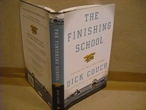 9781400046546: The Finishing School: Earning the Navy Seal Trident