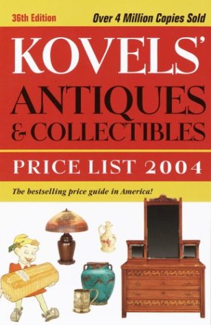 9781400046645: Kovels' Antiques and Collectibles Price List