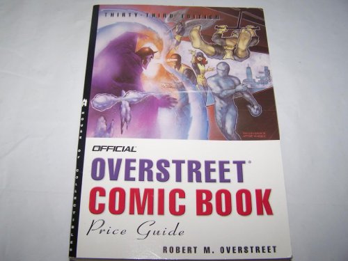 9781400046683: The Official Overstreet Comic Book Price Guide, 33rd edition