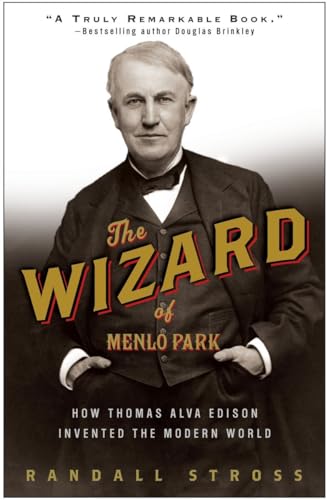 Stock image for The Wizard of Menlo Park: How Thomas Alva Edison Invented the Modern World for sale by ZBK Books