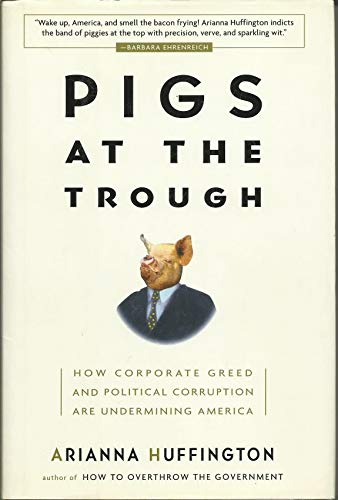 Imagen de archivo de Pigs At The Trough a la venta por Library House Internet Sales