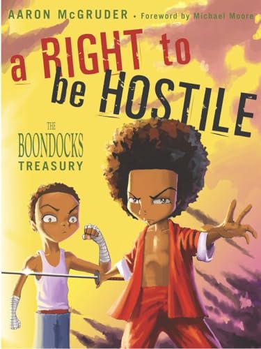 Imagen de archivo de A Right to Be Hostile: The Boondocks Treasury a la venta por Open Books
