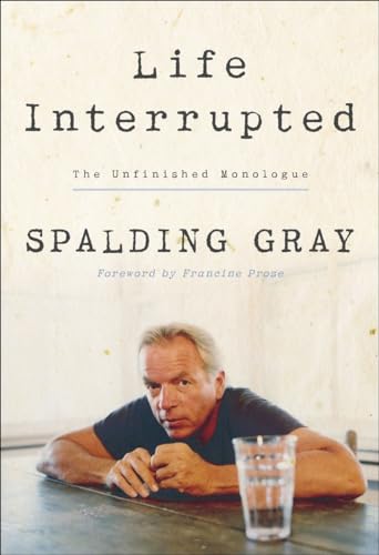 9781400048618: Life Interrupted: The Unfinished Monologue