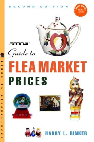 Imagen de archivo de The Official Guide to Flea Market Prices, 2nd edition a la venta por Wonder Book