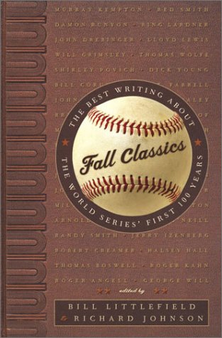 Imagen de archivo de Fall Classics: The Best Writing about the World Series' First Hundred Years a la venta por DIANE Publishing Co.