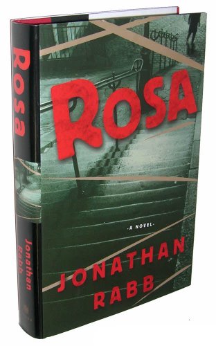 Beispielbild fr Rosa: A Novel zum Verkauf von Front Cover Books