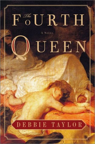 Stock image for The Fourth Queen: A Novel for sale by HPB-Emerald