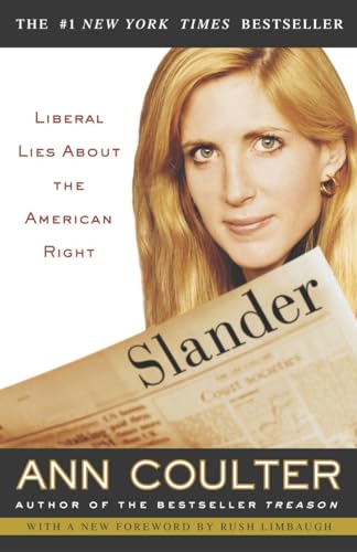 Imagen de archivo de Slander: Liberal Lies about the American Right a la venta por 2Vbooks