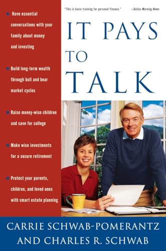 Stock image for It Pays to Talk : How to Have the Essential Conversations with Your Family about Money and Investing for sale by Better World Books