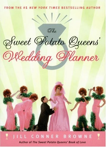 9781400049691: The Sweet Potato Queens' Wedding Planner/Divorce Guide