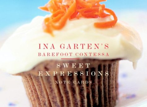 9781400049905: Ina Garten's Barefoot Contessa Sweet Expressions