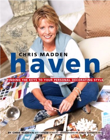 9781400051373: Haven: Finding the Keys to Your Personal Decorating Style