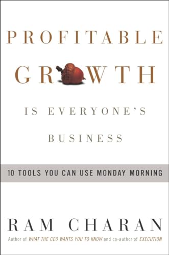 9781400051526: Profitable Growth Is Everyone's Business: 10 Tools You Can Use Monday Morning
