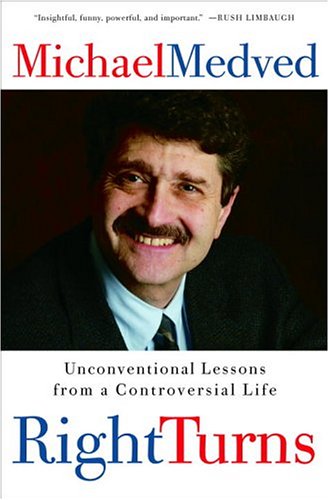 Stock image for Right Turns: Unconventional Lessons from a Controversial Life for sale by SecondSale