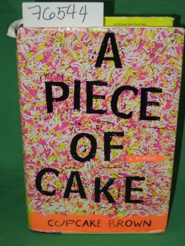 Stock image for A Piece of Cake: A Memoir for sale by WorldofBooks