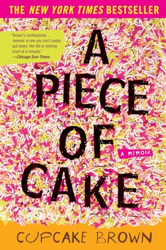 Stock image for A Piece of Cake: A Memoir for sale by ZBK Books