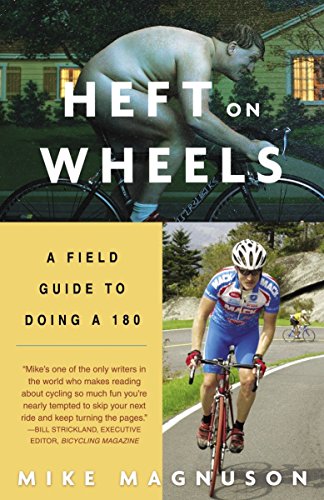 9781400052417: Heft On Wheels: A Field Guide To Doing A 180 [Lingua Inglese]