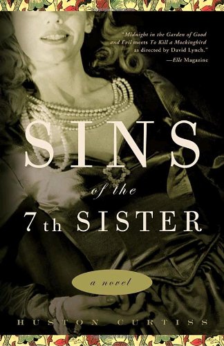Beispielbild fr Sins of the Seventh Sister : A Novel zum Verkauf von Better World Books