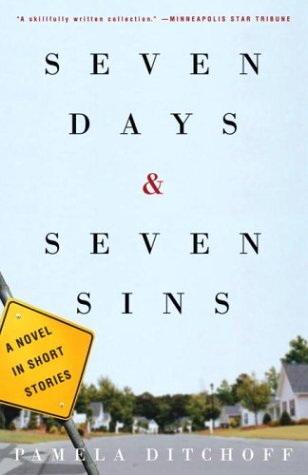 9781400052660: Seven Days and Seven Sins: A Novel in Short Stories