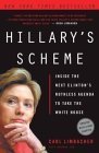 Imagen de archivo de Hillary's Scheme: Inside the Next Clinton's Ruthless Agenda to Take the White House a la venta por SecondSale