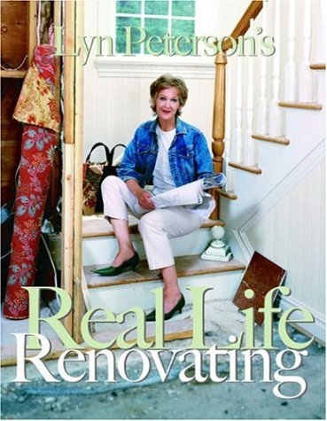 Beispielbild fr Lyn Peterson's Real Life Renovating zum Verkauf von SecondSale