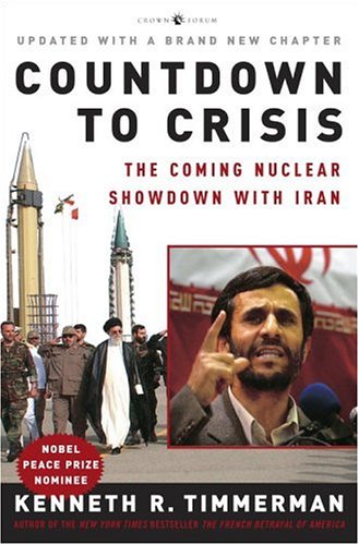 Imagen de archivo de Countdown to Crisis: The Coming Nuclear Showdown with Iran a la venta por BooksRun