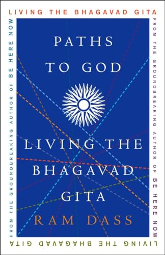 Beispielbild fr Paths to God: Living the Bhagavad Gita zum Verkauf von ZBK Books