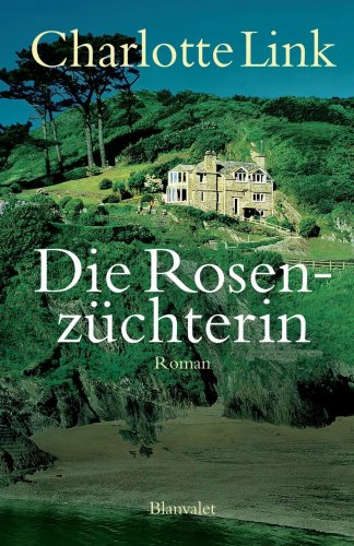 9781400055135: Die Rosenza1/4chterin: Roman