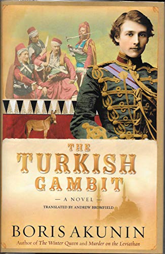 9781400060504: The Turkish Gambit: A Novel (Erast Fandorin Mysteries)