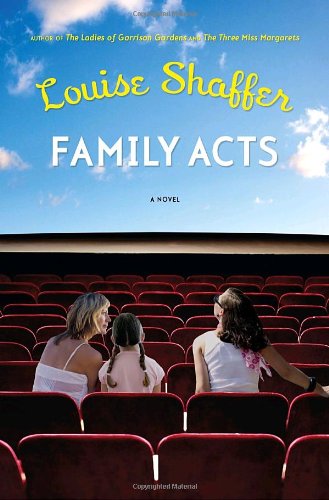 9781400060634: Family Acts: A Novel