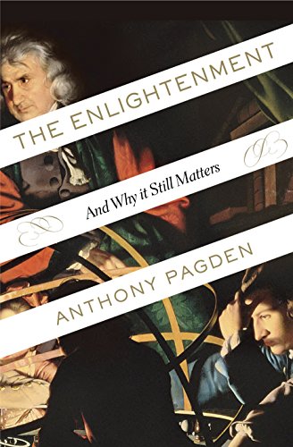 Stock image for The Enlightenment: And Why It Still Matters for sale by SecondSale