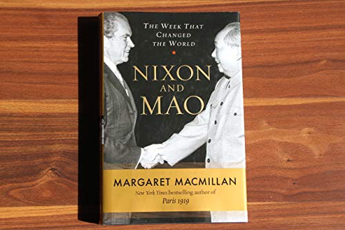 Beispielbild fr Nixon and Mao: The Week That Changed the World zum Verkauf von Wonder Book