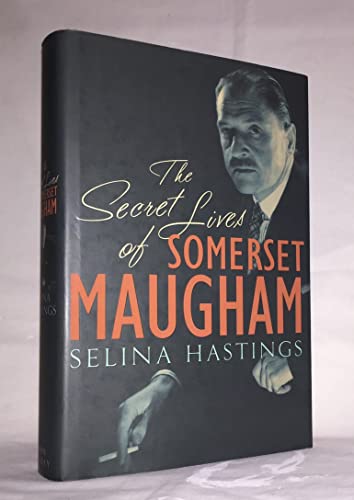 9781400061419: The Secret Lives of Somerset Maugham: A Biography