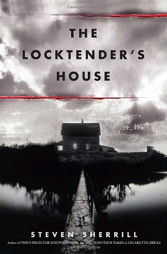 Imagen de archivo de The Locktender's House a la venta por Better World Books